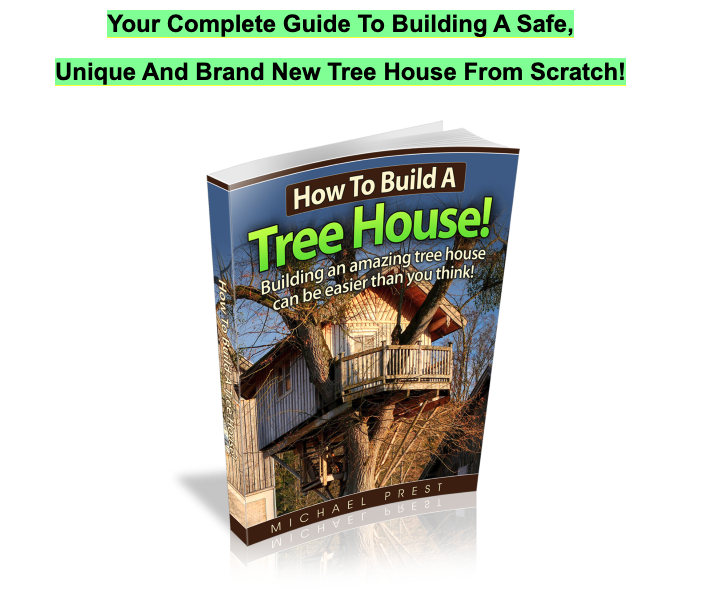 How To Build A Treehouse Review 2025 :Info, Updates & Pricing