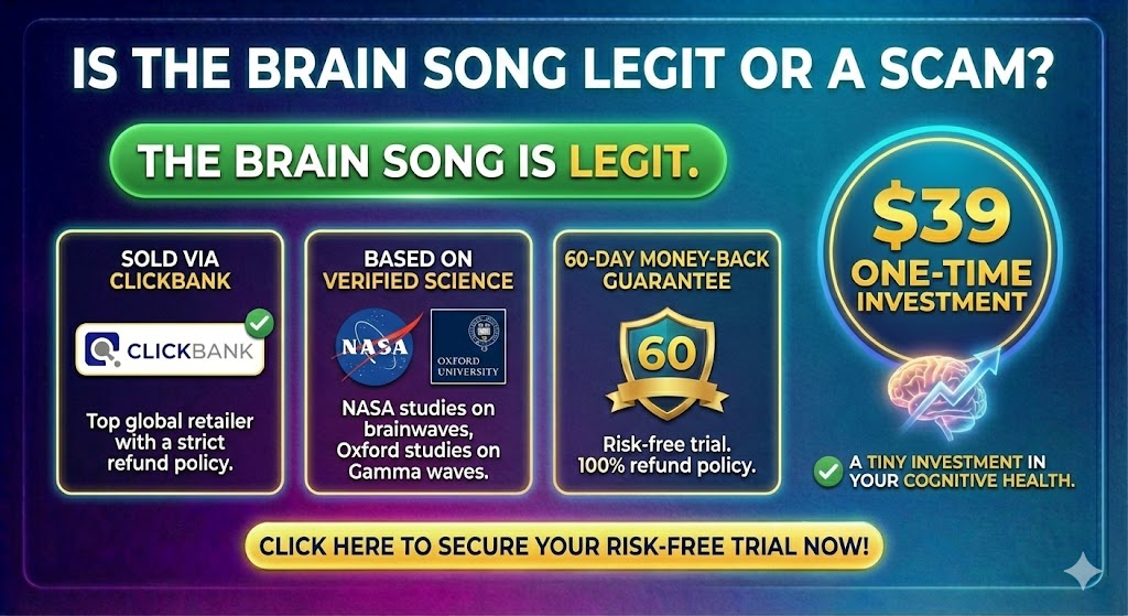 Is The Brain Song Legit or a Scam?
A common query is "Is The Brain Song scam or legit?"
The Brain Song is Legit.
It is sold via ClickBank, a top global retailer with a strict refund policy.
It is based on verified science (NASA studies on brainwaves, Oxford studies on Gamma waves).
It comes with a 60-day money-back guarantee.
You are essentially getting a risk-free trial. If The Brain Song hoax rumors were true, they wouldn't offer a 100% refund policy.